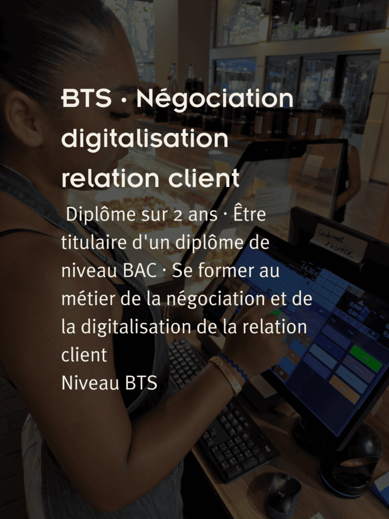 BTS · Négociation digitalisation relation client