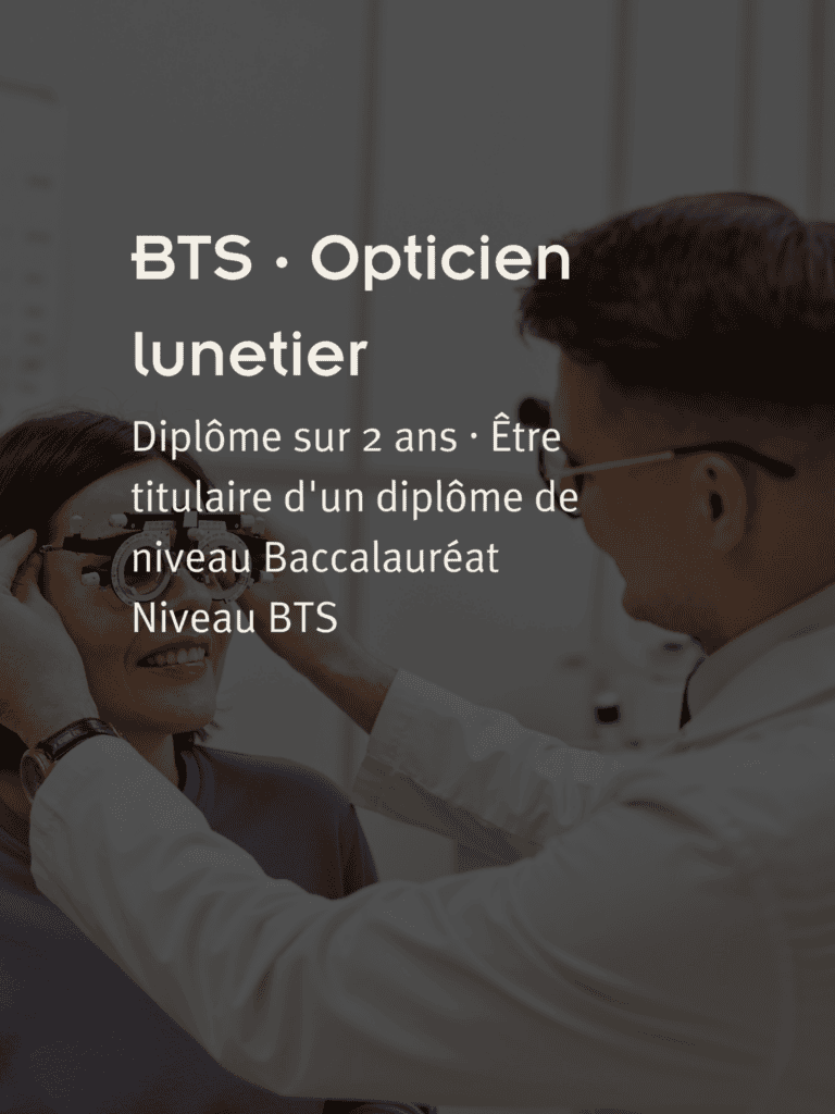 BTS OPTICIEN LUNETIER